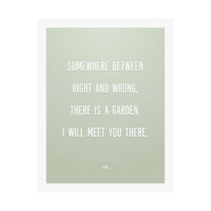 Garden Quote by Rumi Wall Art Print (Green)